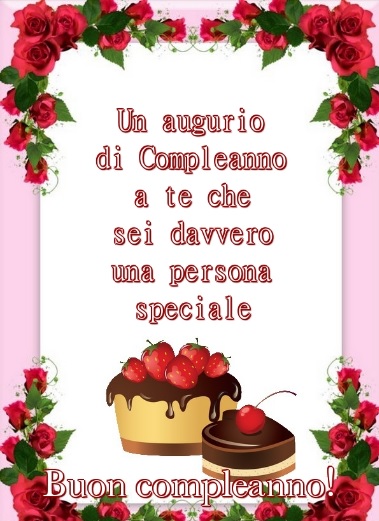 http://invitoelegante.com/wp-content/uploads/2019/04/Un-Augurio-Di-Compleanno-Per-Una-Persona-Speciale.jpg